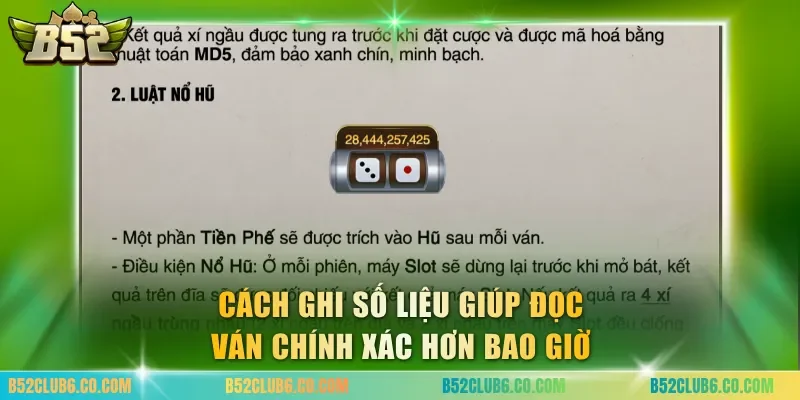 Cách ghi số liệu giúp đọc ván chính xác hơn bao giờ
