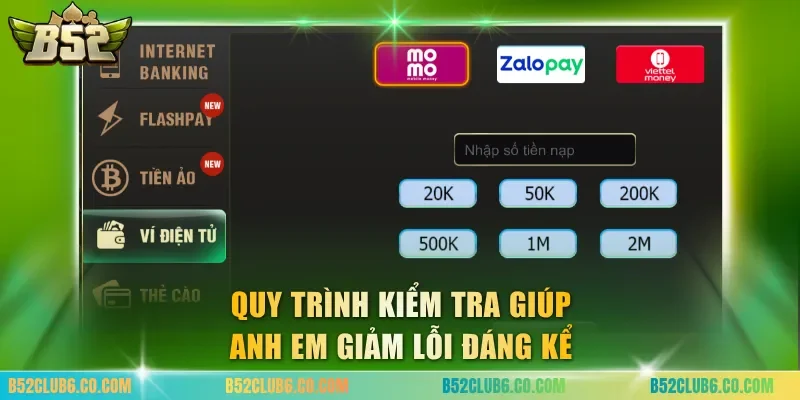 Quy trình kiểm tra giúp anh em giảm lỗi đáng kể